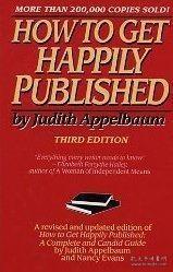 How to Get Happily Published /Appelbaum  Judith... Harper &a