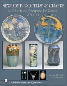Newcomb Pottery & Crafts: An Educational Enterprise for