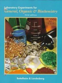 Laboratory Experiments for General  Organic & Biochemist