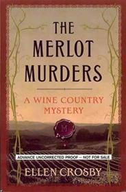 The Merlot Murders /Crosby  Ellen Scribner  New York