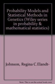 Probability Models and Statistical Methods in Genetics (Wile