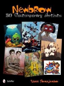 Newbrow: 50 Contemporary Artists-纽布罗：50位当代艺术家 /Sha