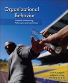 Organizational Behavior: Essentials For Improving Performanc