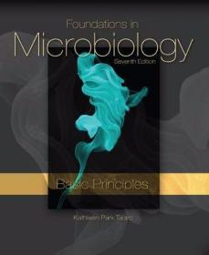 Foundations In Microbiology: Basic Principles: Seventh Editi