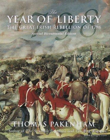 The Year of Liberty: The Great Irish Rebellion of 1798-自由?