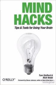 Mind Hacks：Tips & Tools for Using Your Brain