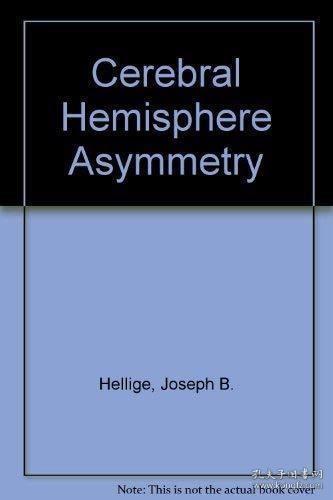 Cerebral Hemisphere Asymmetry /Joseph B. Hellige Praeger Pub