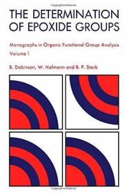 Determination of Epoxide Groups (Monographs in Organic Funct