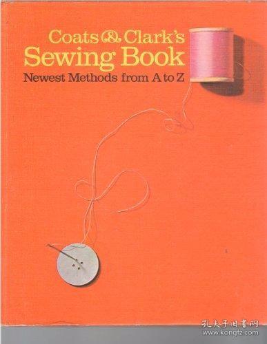 B000O6FR80 Coats & Clarks Sewing Book: Newest Methods fr