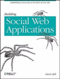 Building Social Web Applications: Establishing Community at