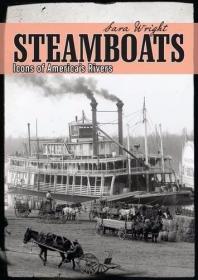 Steamboats: Icons of Americas Rivers (Shire USA)-汽船：美洲?