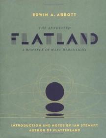 带注释的平原:许多维度的浪漫The Annotated Flatland: A Romance Of Many Dimensions