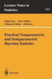 Practical Nonparametric and Semiparametric Bayesian Statisti