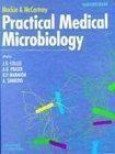 Mackie & McCartney Practical Medical Microbiology /Colle
