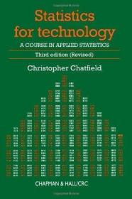 Statistics for Technology (Third Edition (Revised)): A Cours