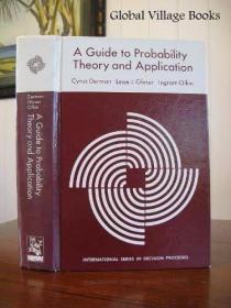 Guide to Probability Theory and Application /Cyrus Derman Ho