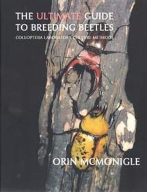 The Ultimate guide to Breeding Beetles: Coleoptera Laborator