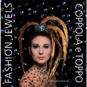 Fashion Jewels Coppola e Toppo /Deanna Farneti Cera ACC Art