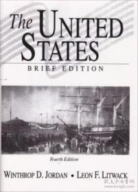 The United States Brief Edition (4th Edition) /Winthrop Jord