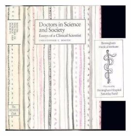 Doctors in Science and Society: Essays of a Clinical Scienti