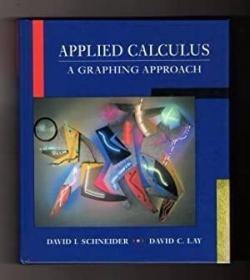 Applied Calculus: A Graphing Approach. 1997 /David I. Schnei