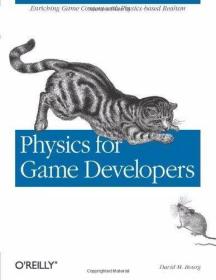 Physics for Game Developers-游戏开发者物理 /David M Bourg (E