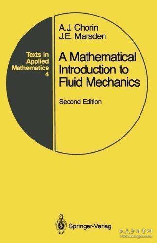 A Mathematical Introduction to Fluid Mechanics /Chorin  Alex