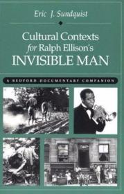 Cultural Contexts for Ralph Ellison's Invisible Man: A Bedfo