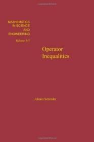 Operator Inequalities ( Mathematics in Science & Enginee