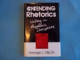 Contending Rhetorics: Writing in Academic Disciplines /G L D