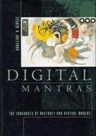 Digital Mantras: The Languages of Abstract and Virtual World