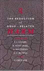 The Reduction of Drug-Related Harm /O'Hare  R. Newcom... Rou