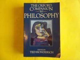 The Oxford Companion to Philosophy /Honderich. Ted OUP  Oxfo