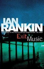 Exit Music /Ian Rankin Orion