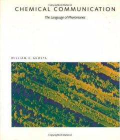 Chemical Communication: The Language of Pheromones (Scientif