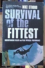 Survival of the Fittest; Understanding Health And Peak Physi