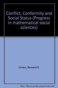 Conflict  Conformity and Social Status (Progress in mathemat