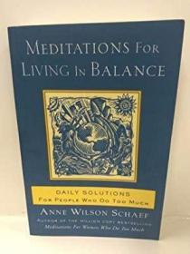 Meditations for Living in Balance: Daily Solutions for Peopl