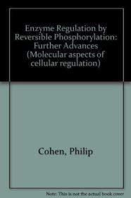 Enzyme Regulation By Reversible Phosphorylation-Further Adva
