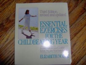 Essential Exercises for the Childbearing Year /NOBLE  Elizab