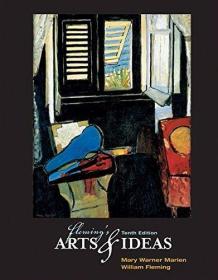 Fleming's Arts and Ideas (with CD-ROM and Infotrac) [With CD