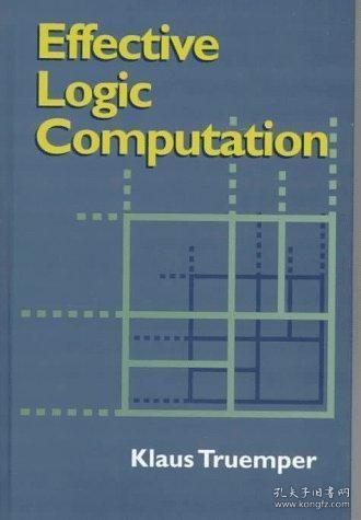 Effective Logic Computation (Wiley interscience) /Klaus True