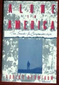 Alone in America: The Search for Companionship /Bernikow  Lo