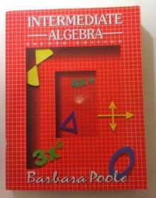 Intermediate Algebra /Barbara A. Poole Prentice-Hall