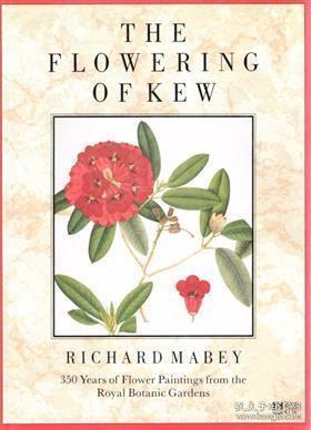 The Flowering of Kew: 200 Years of Flower Paintings from the