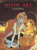 Hindu Art:  -印度教艺术：， /T. Richard Blurton HARVARD UNIV