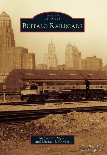 Buffalo Railroads (Images of Rail)-布法罗铁路公司（铁路图片?