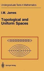 Topological and Uniform Spaces (Undergraduate Texts in Mathe