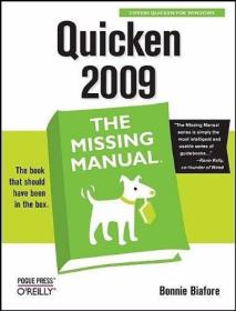 Quicken 2009: The Missing Manual (Missing Manuals)