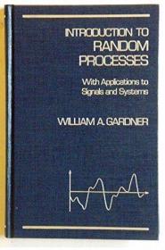Introduction to Random Processes /William A. Gardner Macmill